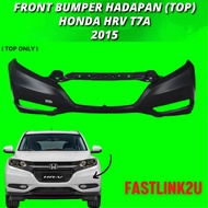 Honda Hrv T7A 2015 Front Bumper Hadapan ( Top ) 100% New High Quality