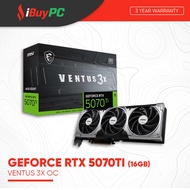MSI GeForce RTX 5070Ti VENTUS 3X OC 16GB GDDR7 Graphics Card