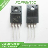 10PCS FQPF8N80C 8N80C 8N80 800V 8A LCD TO-220F field effect tube pen new original