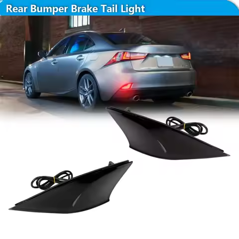 For Lexus IS250 IS350 2014-2020 & IS-F 2014 2015 Rear Bumper Reflector Tail/Brake Lights Red LED Rea