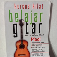 BUKU ORIGINAL -. KURSUS KILAT BELAJAR GITAR. BY. TOHANAN HUTAURUK,S.PD