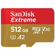 《Sunlink》◎公司貨 終身保固◎SanDisk Extreme U3 V30 A2 512G 512GB SDXC