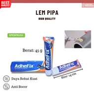 ADHEFIX Pipe Glue ADHEFIX PVC Pralon Glue/ PARALON GLUE/ TUBE PIPE GLUE/ PVC PIPE GLUE/