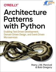 Sách Architecture Patterns with Python - Hanoi Bookstore