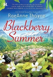 Blackberry Summer RaeAnne Thayne