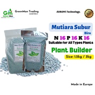 Baja Mutiara Subur Biru NPK 16.16.16 Fertilizer-珍珠肥 (PLANT BUILDER)