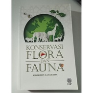 Konservasi Flora dan Fauna