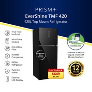 PRISM+ Evershine TMF 420 | 420L Glass Finish Top Mount Freezer Refrigerator