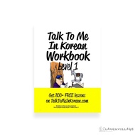 TALK TO ME IN KOREAN LEVEL 1 WORKBOOK