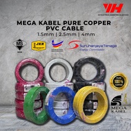 (READY STOCK)100% PURE COPPER MEGA KABEL PVC CABLE (1.5MM/2.5MM) (SIRIM & JKR APPROVED) WAYAR KABEL 