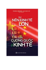 Từ nền kinh tế lớn đến cường quốc kinh tế