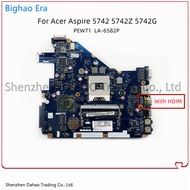 For Acer Aspire 5742 5742ZG 5733 5733Z Laptop Motherboard PEW71 LA-6582P With HM55 Chipset UMA DDR3 