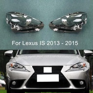Car Headlight Shell Lamp Shade Transparent Lens Cover Headlight Cover For Lexus IS250 IS300 2013 201