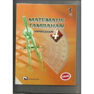 BUKU TEKS TINGKATAN 4 MATEMATIK TAMBAHAN KBSM ; SILIBUS LAMA