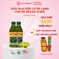 Dầu oliu hữu cơ ép lạnh Bragg 473ml - Leaf Organic HCM