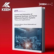 Control and Estimation of Dynamical Nonlinear and Partial Differential Equation Systems Theory and a