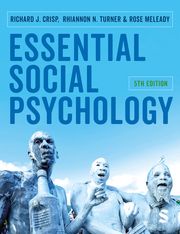 Essential Social Psychology Richard J. Crisp