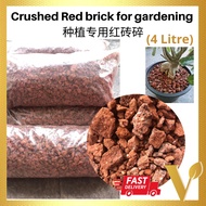 ±5.2KG [4 LITRE] Crushed Red brick for gardening 种植专用红砖碎 Bata Merah Kecil untuk Tanaman