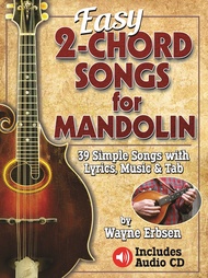 Easy 2-Chord Songs for Mandolin Easy 2-Chord Songs for Mandolin Spiral-bound