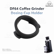 DF64 Gen1 Coffee Grinder Dosing Cup Holder Portafilter Adaptor