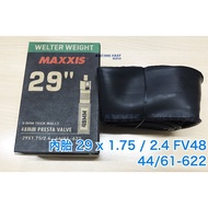 MAXXIS Weather weight 29 X 1.75/2.4 French 48mm Nozzle Inner Tube Single Price Run Fast