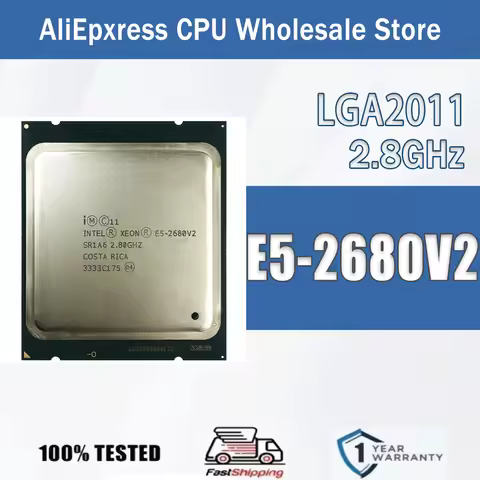 Intel Xeon E5-2680V2 2.8GHz 10Cores 20Threads SR1A6 25M 115W E5 2680V2 Computer CPU Processor Server