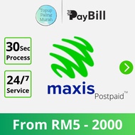 Automatic Bill Payment for Maxis Postpaid (Instant Bill) - Flexi Amount from RM5 - RM2000 (MINIMUM R