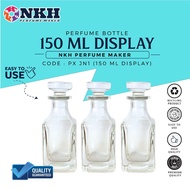 [ 1 PCS ] BOTOL KOSONG 150ML DISPLAY / BOTOL PATI PERFUME ( PX JN1 )