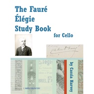The Faure Elegie Study Book For Cello - Paperback - English - 9781635230055