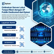 LOKAL Dedicated Public IP Rental | Online Local Server Without Hassle With Our Service | EPISAT