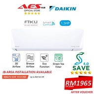 5 STARS Daikin 1.5HP Air Condtioner FTKU Series Deluxe Inverter R32 FTKU35B Inverter Aircond Penghawa Dingin 冷气机