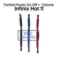 TOMBOL 1 Set Power On Off Outer Button + Volume Infinix Hot 11 / X662 / X662B / X689F - Button