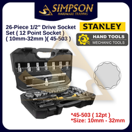 STANLEY Original 26-Pcs 1/2" 12 Point Drive Socket Set ( 8mm-32mm ) 45-503 Spanner Box Set 45503