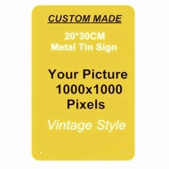 Custom Metal Signs Retro Plaque Home Decor Wall Sticker Iron Art Poster Customize License Plates 20x30cm/30x30cm/30x40cm Tin dz 0707