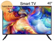 ทีวี Smart TV 40 นิ้ว Trajet  ราคาถูก คุณภาพสูง รับประกัน1ปี As the Picture One