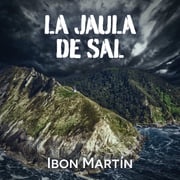 La jaula de sal Ibon Martín