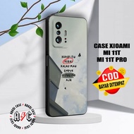 Case XIAOMI REDMI MI 11T Motif [QUOTES] Casing XIAOMI MI 11T Pro Newest 2D Softcase Bening Protected Camera Softcase REDMI MI 11TKeren Soft Case Bening Pro Camera