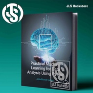 Practical Machine Learning for Data Analysis Using Python