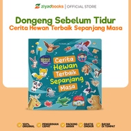 Ziyadbooks - Dongeng Sebelum Tidur : Cerita Hewan Terbaik Sepanjang Masa (HARDCOVER) - Buku Fabel - 