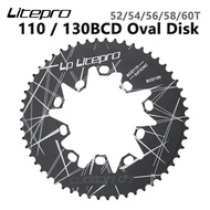 Litepro Oval Chainring BCD130/110MM Road Folding Bicycle Oval Chainring 52/54/56/58/60T BMX Chainrin