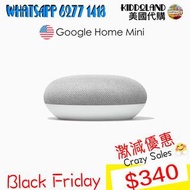 Google home mini (Black Friday crazy sale)