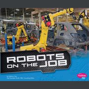 Robots on the Job Kathryn Clay