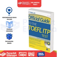 [Erlangga] Student Reference Book: Official Guide To The Toefl ITP Test - Ets