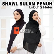 [Sulam Penuh 2 Meter] Shawl 2 Meter Chiffon Sulam Keliling Berombak / Shawl Chiffon / Shawl Nikah