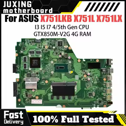 X751L Mainboard For ASUS X751LKB X751LX A751L K751L F751L Laptop Motherboard i3 i5 i7 4th/5th GTX850