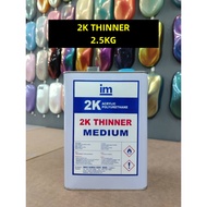 2K AUTOMOTIVE THINNER 2.5Kg/medium 2k thinner/cat kereta/2k clearcoat