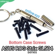 ASUS ROG Strix GL504 GL504G GL504GM GL504GS GL504GV GL504GW screw nut bolt
