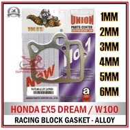 HONDA EX5 DREAM / W100 - 59MM Alloy Racing Block Gasket - 1MM / 2MM / 3MM / 4MM / 5MM / 6MM