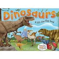 Dinosaurs A Lift-the-Flap Book By: Gregory Baldwin (Illustrator)