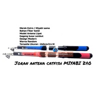MIYABI 240 catfish antenna rod
